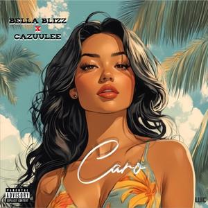 Caro (feat. Cazulee)