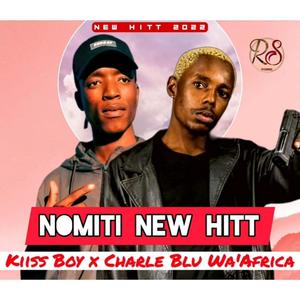 Nomiti (Hala Hitt) (feat. Charle blue Wa'Africa)