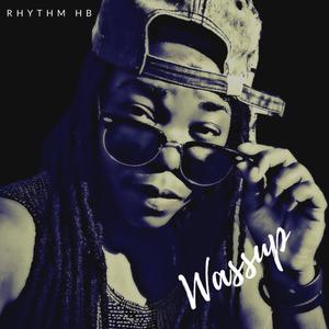 Wassup (Explicit)