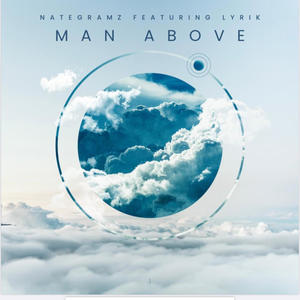 Man Above (feat. Lyrik)