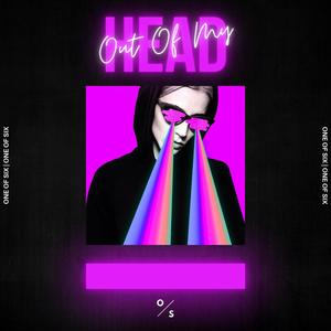 Out of My Head