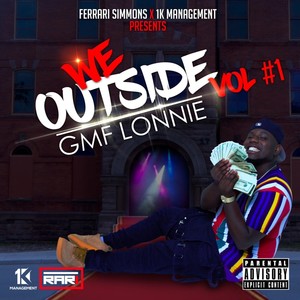 We Outside vol #1 (Explicit)