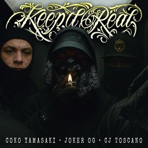 KEEP IT REAL (Explicit)