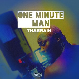 One Minute Man (Explicit)