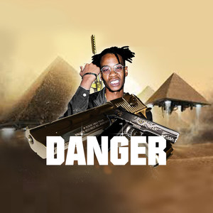 Danger (Explicit)