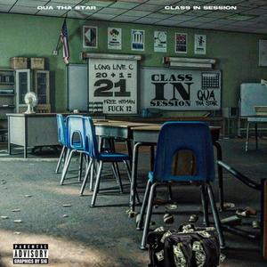 Class In Session (Explicit)