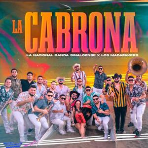 LA CABRONA (feat. Banda La Nacional)