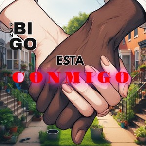 Esta Conmigo (Explicit)