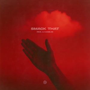 Smack That (Explicit)