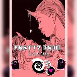 Pretty Devil (Explicit)