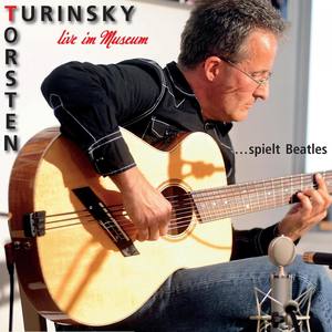 Torsten Turinsky spielt Beatles