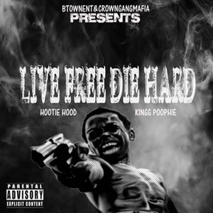 Live Free Die Hard (Explicit)