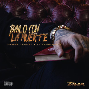 BAILO CON LA MUERTE (Explicit)