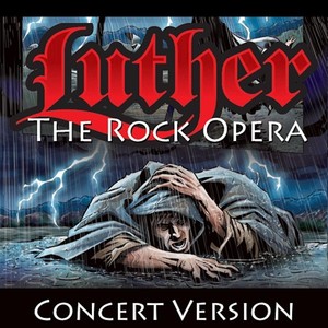 Luther: The Rock Opera