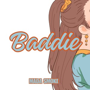 Baddie (Explicit)