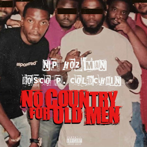 No country for old men (Explicit)