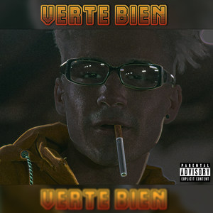 Verte Bien (Explicit)