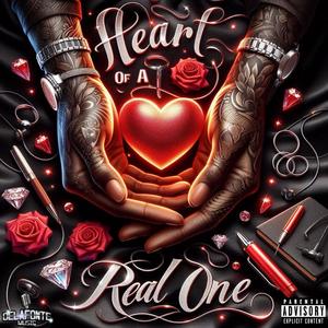 Heart Of A Real One (Explicit)