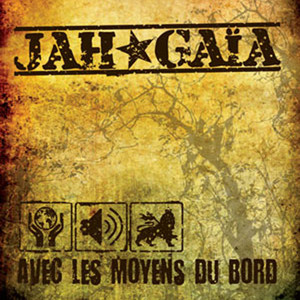 Jah Gaïa - Résistance