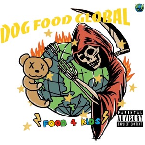 FOOD 4 KIDS (Explicit)