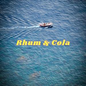 Rhum & Cola (feat. Gqwy) [Explicit]