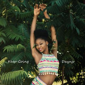 Keep Going(feat. Frannie EL & Kassa Norv)