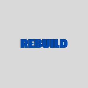Rebuild
