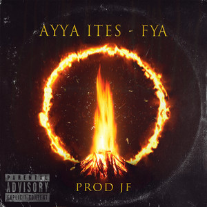 Fya (Explicit)
