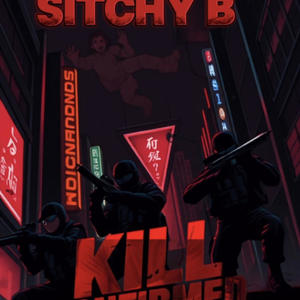 "KILL CONFIRMED" SITCHY B (Explicit)