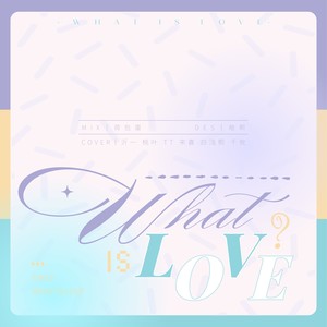 What is Love?