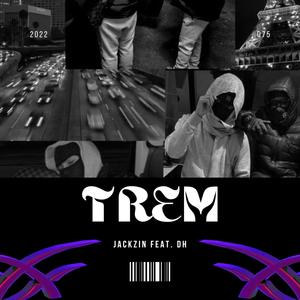 Trem (feat. Jackzin & YBN DH7) [Explicit]