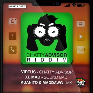 Chatty Advisor Riddim (Explicit)