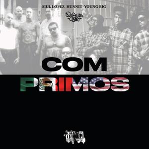 Comprimos (feat. Hunnit & Young Big) (Explicit)