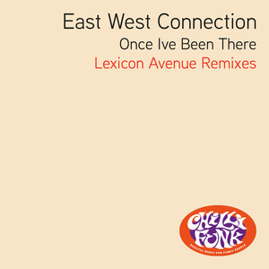 Once I've Been There (Lexicon Avenue Remixes)