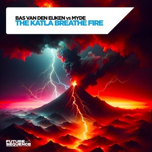 The Katla Breathe Fire (Extended Mix)