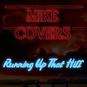 Running Up That Hill (Rock Version)