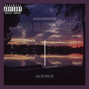 God Bless You (Explicit)