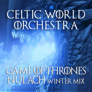 Game of Thrones Nuálach - WinterMix
