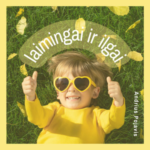 Laimingai Ir Ilgai