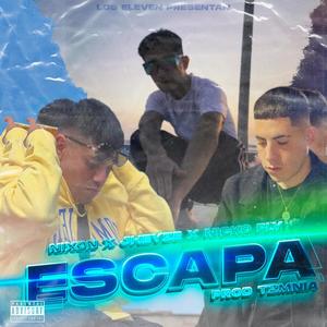 Escapa (feat. Nicko Fly & Twenty Jheyze)