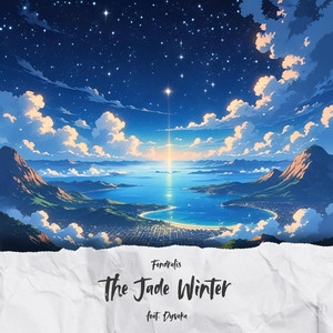 The Jade Winter (feat. Dyveka)