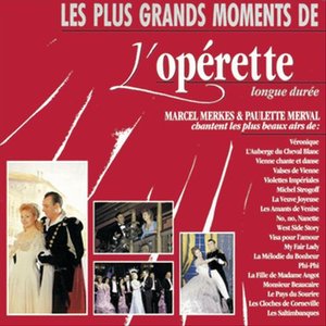 Les plus grands moments de l'Operette