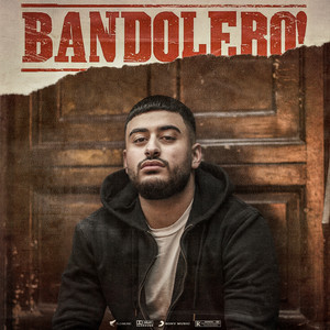 Bandolero (Explicit)