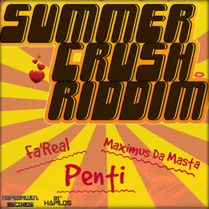 Summer Crush Riddim