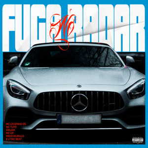 Fuga No Radar (Explicit)