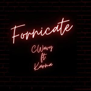 Fornicate(feat. Karma Gemini) (Explicit)