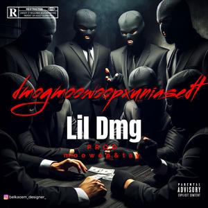 Lildmg (Explicit)