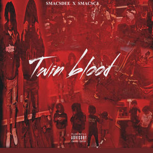 Twin Blood (feat. Smacscj)