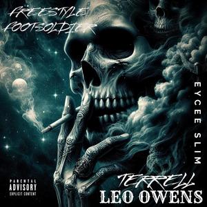 Leo Owen's (feat. Freestyle Footsoldier & Terrell) [Explicit]