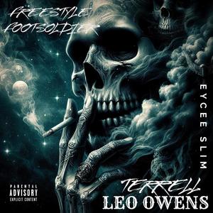 Leo Owen's (feat. Freestyle Footsoldier & Terrell) (Explicit)